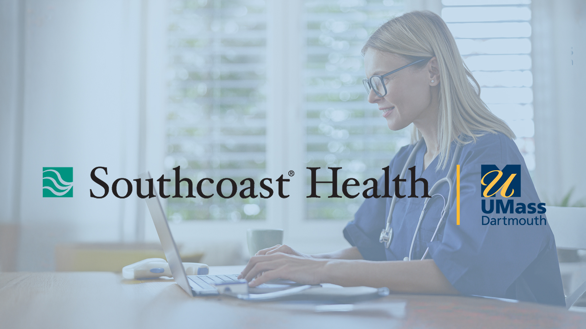 UMass Dartmouth & Southcoast Health RNBS Program UMass Dartmouth Online